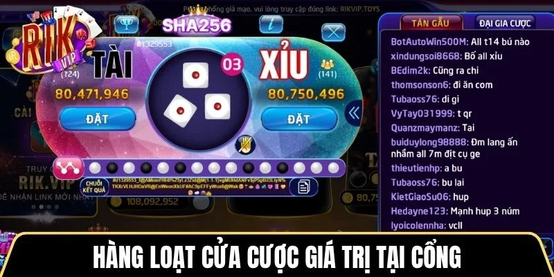 Hàng loạt cửa cược giá trị tại cổng